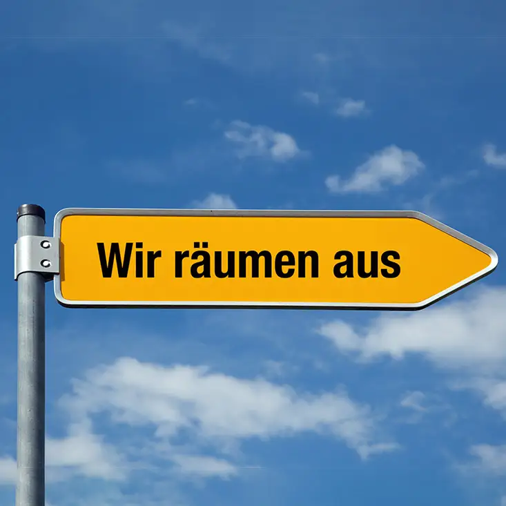 Lindhofer Service Schild: Wir räumen aus